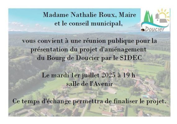 REUNION PUBLIQUE AMENAGEMENT DU VILLAGE -BOURG DE DOUCIER