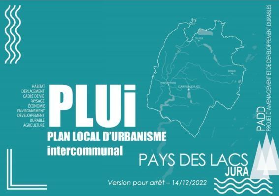 Le projet de Plan Local d'Urbanisme intercommunal - PLUi du Pays des Lacs